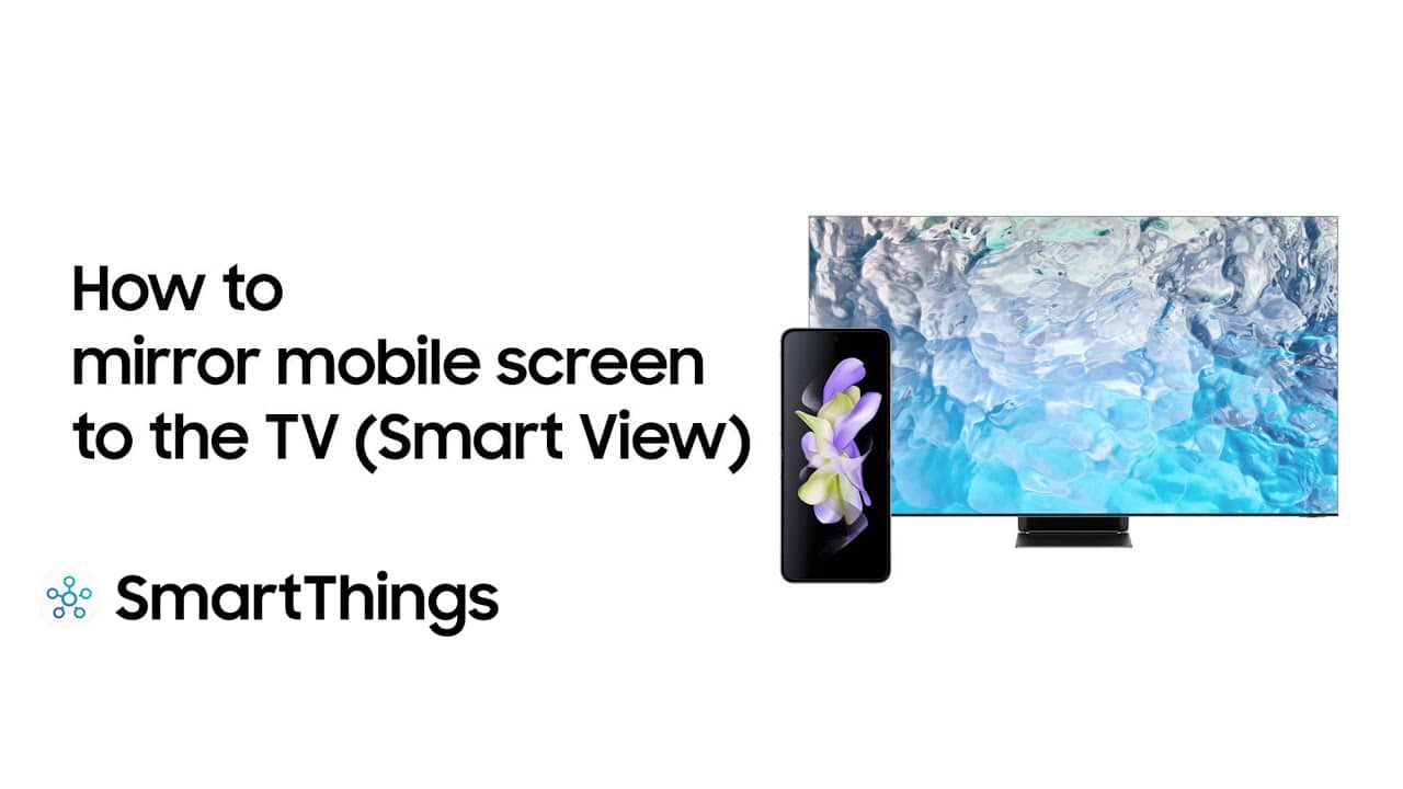 How To Mirror SmartThings to TV